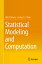 Statistical Modeling and Computation