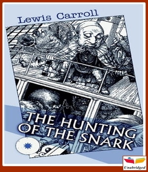 ŷKoboŻҽҥȥ㤨The Hunting of the SnarkŻҽҡ[ Lewis Carroll ]פβǤʤ132ߤˤʤޤ