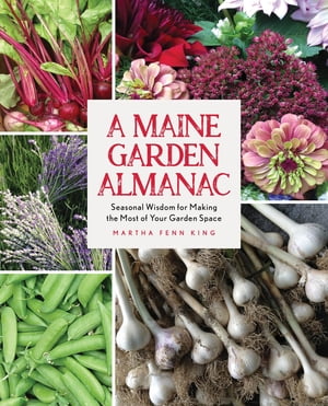 A Maine Garden Almanac