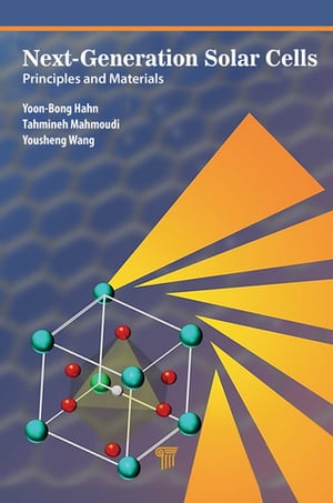 Next-Generation Solar Cells