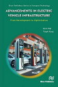 Advancements in Electric Vehicle Infrastructure: From Development to Optimizatio...