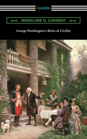 George Washington's Rules of Civility