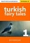 Turkish Fairy Tales 1