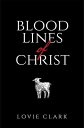 Bloodlines of Christ