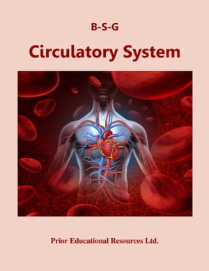 Circulatory System Study Guide【電子書籍】[ Roger Prior ]