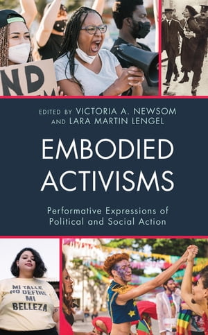 Embodied Activisms