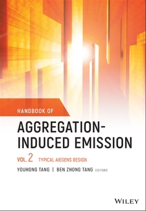 Handbook of Aggregation-Induced Emission, Volume 2