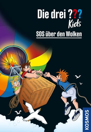 Die drei ??? Kids, 9, SOS ?ber den Wolken (drei Fragezeichen Kids)【電子書籍】[ Ulf Blanck ]