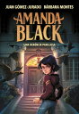 Amanda Black 1 - Una her ncia perillosa【電子書籍】 Juan G mez-Jurado