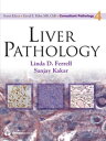 Liver Pathology【電子書籍】 David Elder, MB, ChB