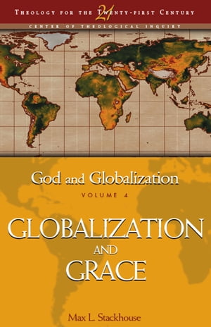 God and Globalization: Volume 4