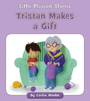 Tristan Makes a Gift【電子書籍】[ Cecilia Minden ]