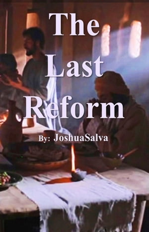 The Last Reform. Third Edition 2022