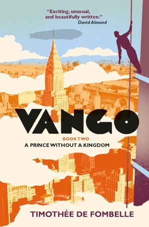 Vango Book Two: A Prince Without a Kingdom