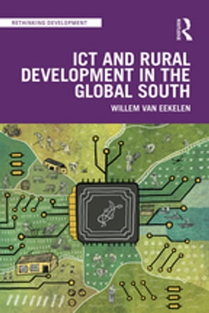 ICT and Rural Development in the Global South