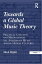 Towards a Global Music Theory
