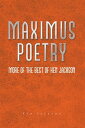 Maximus Poetry More of the Best of Ken Jackson【電子書籍】[ Ken Jackson ]