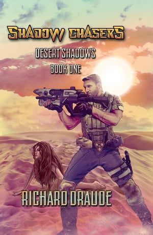 Desert ShadowsŻҽҡ[ Richard Draude ]