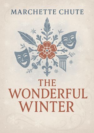 The Wonderful WinterŻҽҡ[ Chute Marchette ]