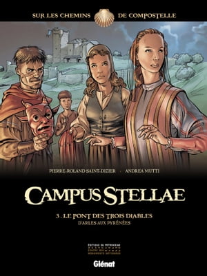 Campus Stellae, sur les chemins de Compostelle - Tome 03