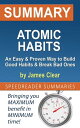 Summary of Atomic Habits: An Easy Proven Way to Build Good Habits Break Bad Ones by James Clear【電子書籍】 SpeedReader Summaries