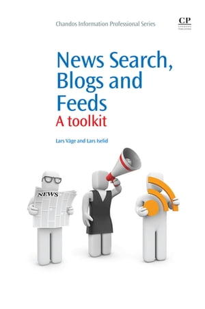 News Search, Blogs and Feeds