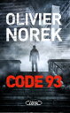 Code 93【電子書籍】 Olivier Norek