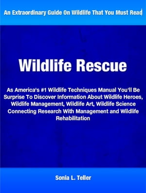 Wildlife Rescue