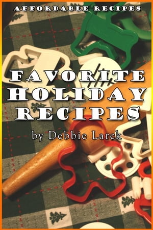 Favorite Holiday Recipes