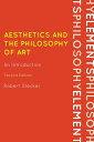 Aesthetics and the Philosophy of Art An Introduction【電子書籍】 Robert Stecker