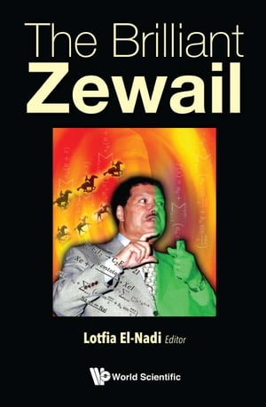 Brilliant Zewail, The