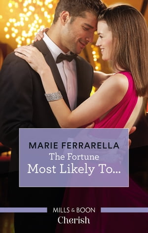 The Fortune Most Likely To...Żҽҡ[ Marie Ferrarella ]