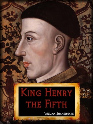 King Henry The Fifth