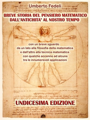 BREVE STORIA DEL PENSIERO MATEMATICO DALL'ANTICHITA' AL NOSTRO TEMPO