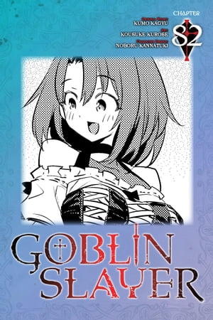 Goblin Slayer, Chapter 82 (manga)
