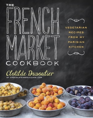 The French Market Cookbook