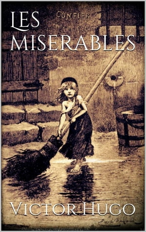 Les miserables【電子書籍】[ Victor Hugo ]