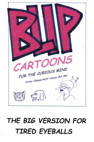 BLIP Cartoons for the Curious Mind The Big Versi