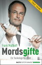 Mordsgifte Ein Toxikologe berichtet【電子書籍】 Frank Mu hoff