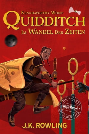 Quidditch im Wandel der Zeiten