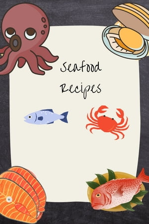 Seafood Recipes