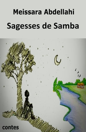 Sagesses de SambaŻҽҡ[ Meissara Abdellahi ]