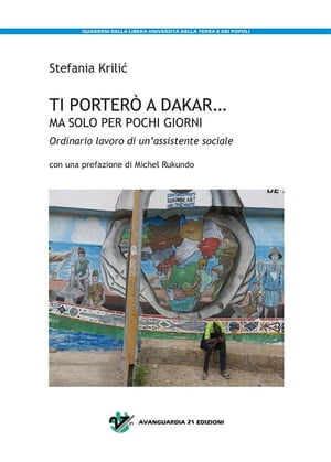 Ti porterò a Dakar... ma solo per pochi giorni.