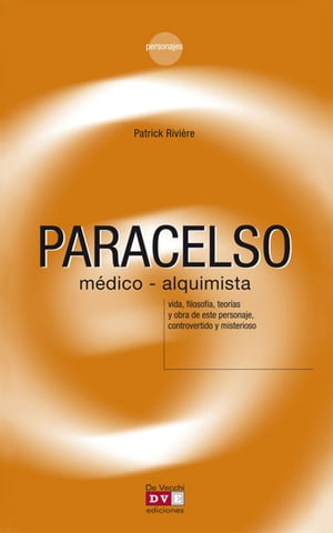 Paracelso, m?dico-alquimista【電子書籍】[ 