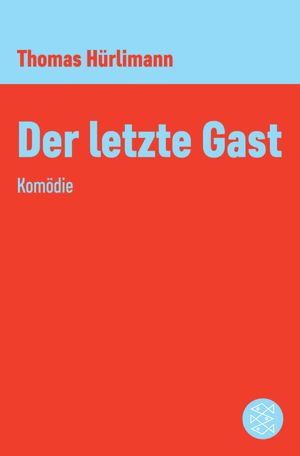 Der letzte Gast