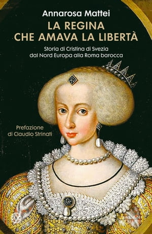 La regina che amava la libertà