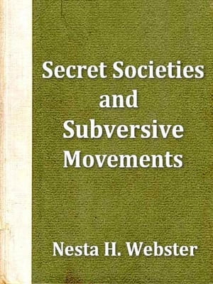 Secret Societies and Subversive Movements