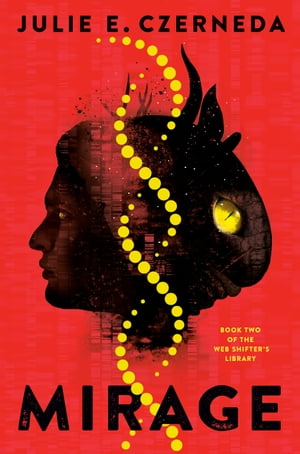 Mirage【電子書籍】[ Julie E. Czerneda ]
