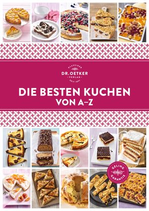 Die besten Kuchen von A–Z