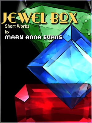 ŷKoboŻҽҥȥ㤨Jewel BoxŻҽҡ[ Mary Anna Evans ]פβǤʤ419ߤˤʤޤ